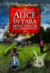 Citeşte Alice &icirc;n Ţara Minunilor. Alice &icirc;n Ţara din Oglindă