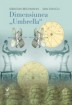 Citeşte Dimensiunea "Umbrella"