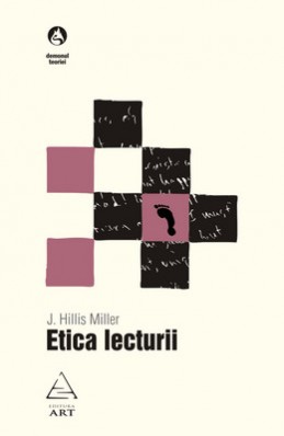 Etica lecturii (J. Hillis Miller)