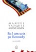 Citeşte Eu l-am ucis pe Kennedy