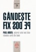 Citeşte G&acirc;ndeşte fix pe dos!