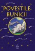 Citeste Poveştile bunicii