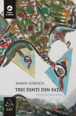 Trei dinţi din faţă (Marin Sorescu)